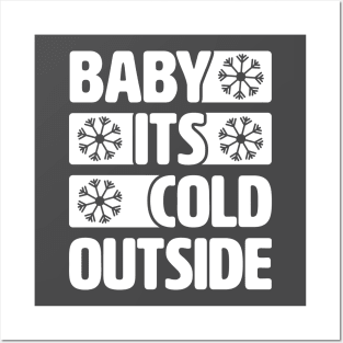 Bebe it's cold outside Posters and Art